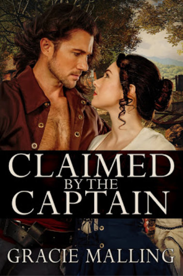 Claimed by the Captain by Gracie Malling