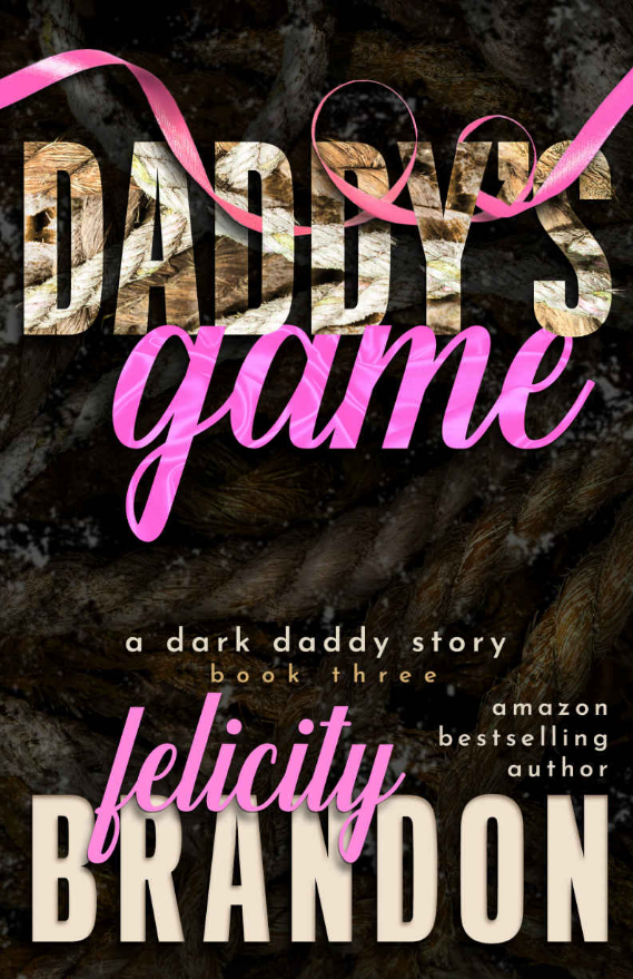 Felicity Brandon - Daddy's Game
