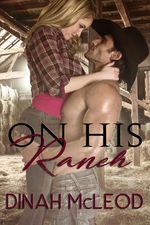 Dinah McLeod - On His Ranch