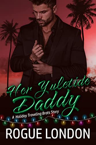 Rogue London - Her Yuletide Daddy